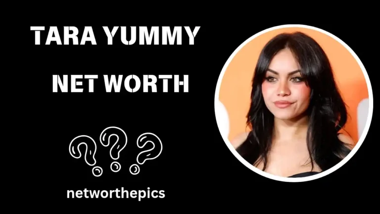 Tara Yummy Net Worth