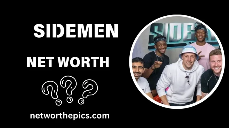 Sidemen Members Net Worth